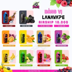 Bảng Vị Lana Airship 10000 Puffs LANAVAPE Airship 10000 Hơi Lanavape 10K Magapod.vn